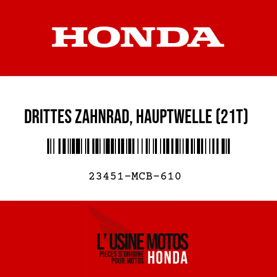 image de 23451-MCB-610 DRITTES ZAHNRAD, HAUPTWELLE (21T)