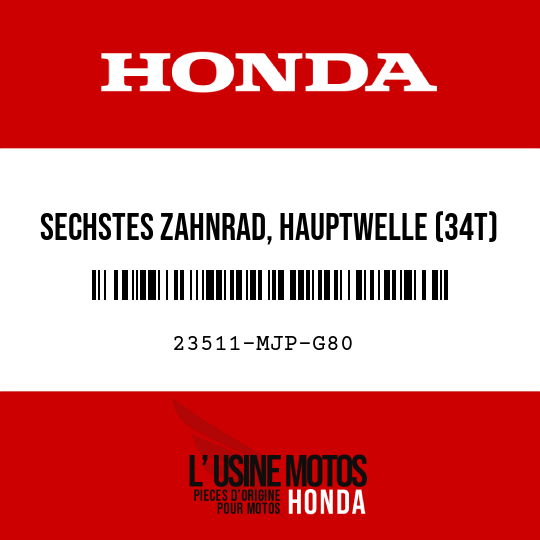 image de 23511-MJP-G80 SECHSTES ZAHNRAD, HAUPTWELLE (34T)