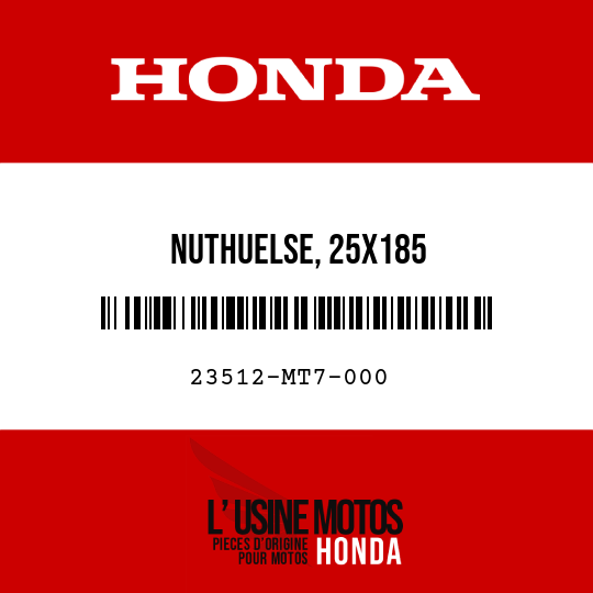 image de 23512-MT7-000 NUTHUELSE, 25X185