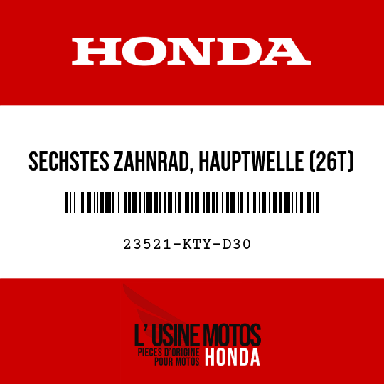 image de 23521-KTY-D30 SECHSTES ZAHNRAD, HAUPTWELLE (26T)