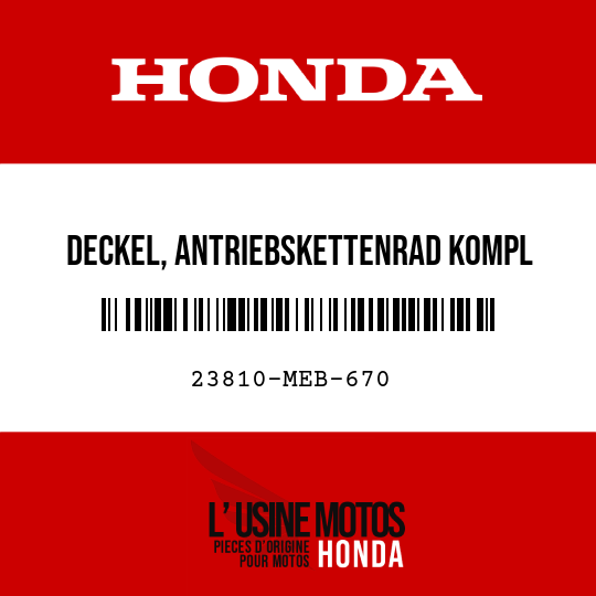 image de 23810-MEB-670 DECKEL, ANTRIEBSKETTENRAD KOMPL