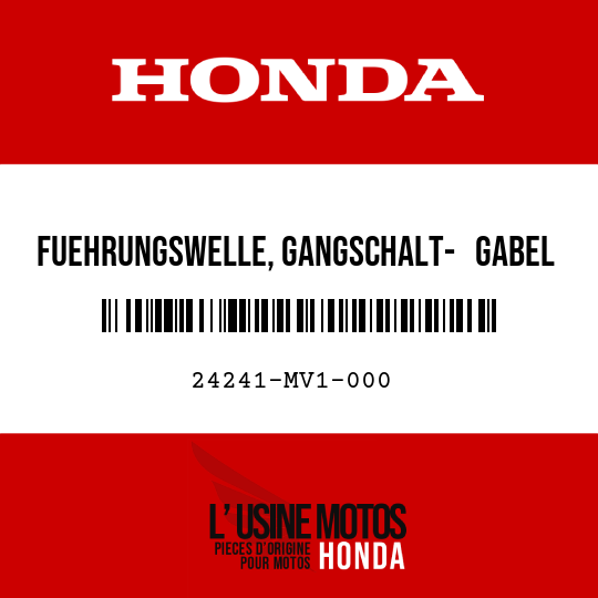 image de 24241-MV1-000 FUEHRUNGSWELLE, GANGSCHALT- GABEL