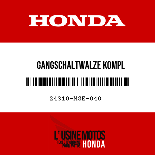 image de 24310-MGE-040 GANGSCHALTWALZE KOMPL