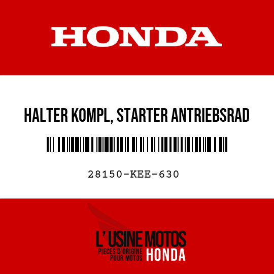 image de 28150-KEE-630 HALTER KOMPL, STARTER ANTRIEBSRAD