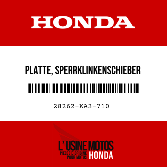 image de 28262-KA3-710 PLATTE, SPERRKLINKENSCHIEBER