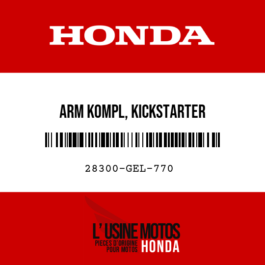 image de 28300-GEL-770 ARM KOMPL, KICKSTARTER