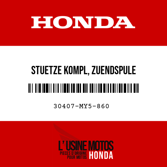 image de 30407-MY5-860 STUETZE KOMPL, ZUENDSPULE