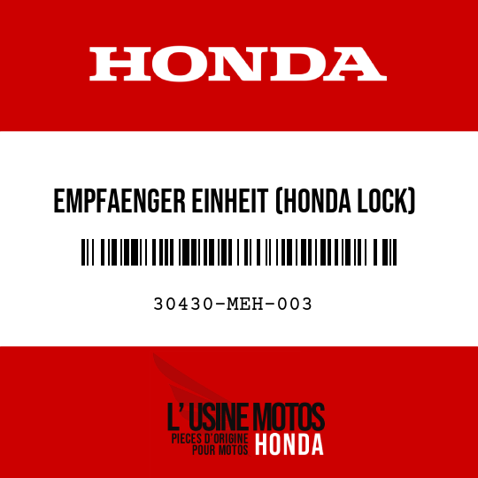 image de 30430-MEH-003 EMPFAENGER EINHEIT (HONDA LOCK)