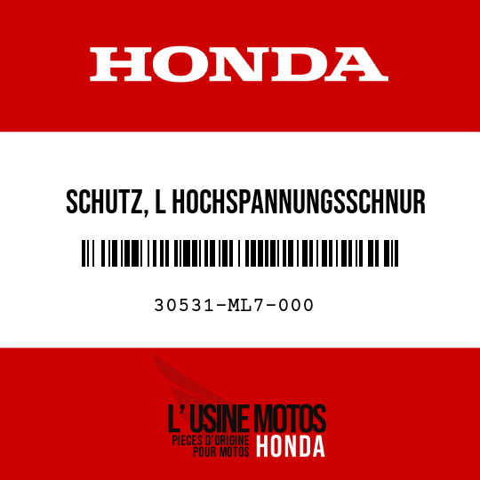 image de 30531-ML7-000 SCHUTZ, L HOCHSPANNUNGSSCHNUR