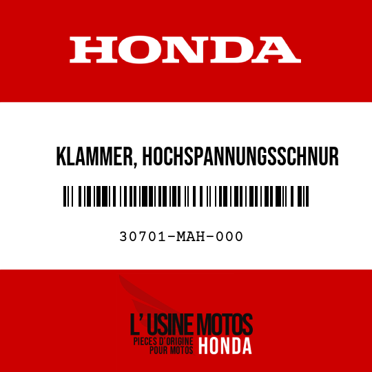 image de 30701-MAH-000 KLAMMER, HOCHSPANNUNGSSCHNUR