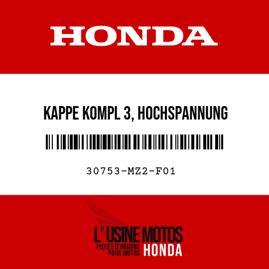 image de 30753-MZ2-F01 KAPPE KOMPL 3, HOCHSPANNUNG