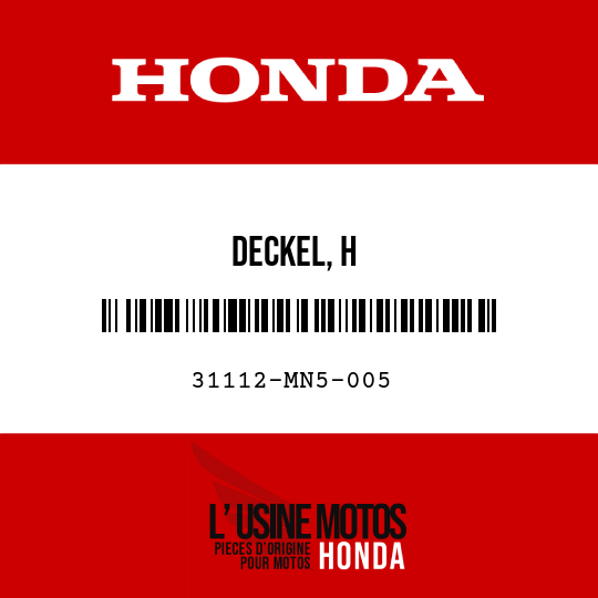 image de 31112-MN5-005 DECKEL, H