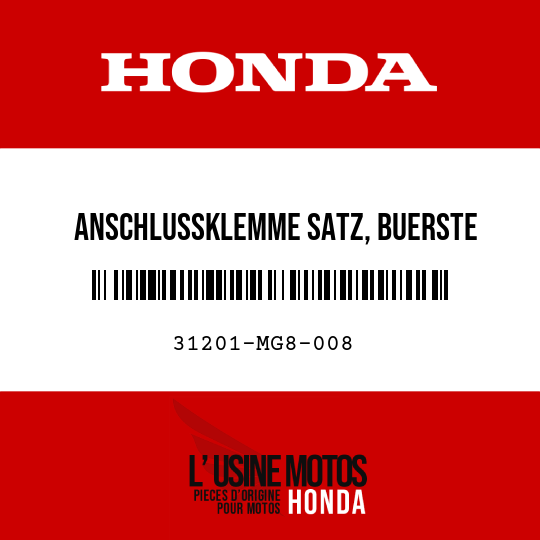 image de 31201-MG8-008 ANSCHLUSSKLEMME SATZ, BUERSTE