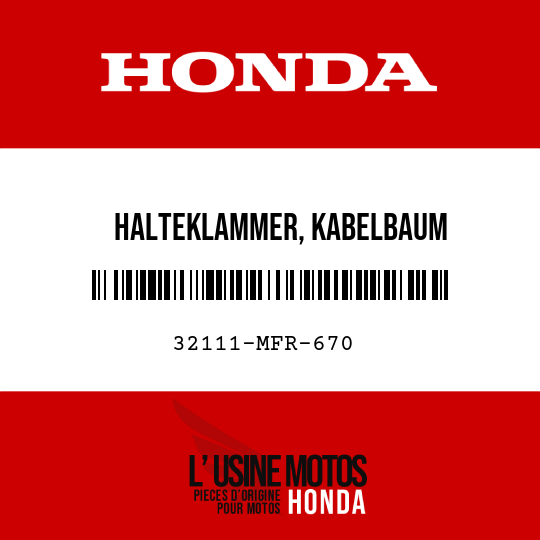 image de 32111-MFR-670 HALTEKLAMMER, KABELBAUM