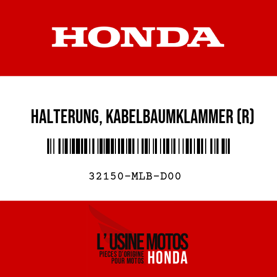 image de 32150-MLB-D00 HALTERUNG, KABELBAUMKLAMMER (R)