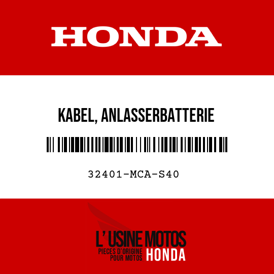 image de 32401-MCA-S40 KABEL, ANLASSERBATTERIE