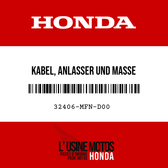 image de 32406-MFN-D00 KABEL, ANLASSER UND MASSE