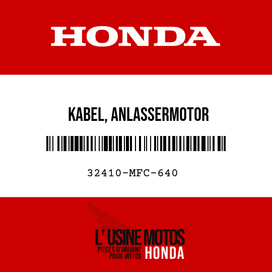 image de 32410-MFC-640 KABEL, ANLASSERMOTOR