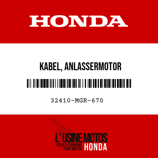 image de 32410-MGR-670 KABEL, ANLASSERMOTOR
