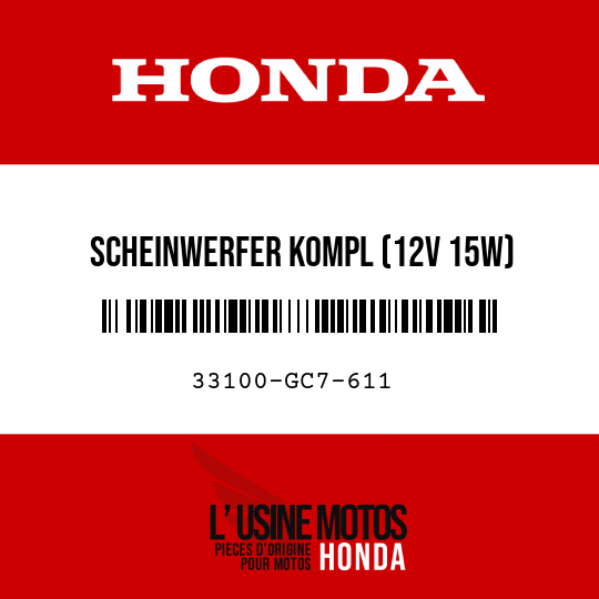 image de 33100-GC7-611 SCHEINWERFER KOMPL (12V 15W)