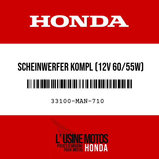 image de 33100-MAN-710 SCHEINWERFER KOMPL (12V 60/55W)