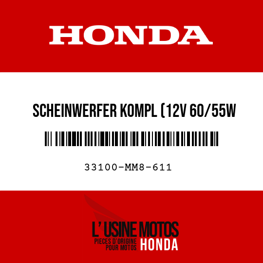 image de 33100-MM8-611 SCHEINWERFER KOMPL (12V 60/55W STANLEY)