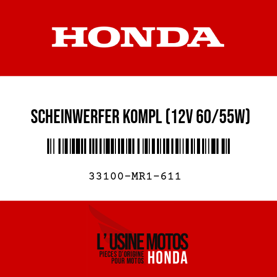 image de 33100-MR1-611 SCHEINWERFER KOMPL (12V 60/55W)