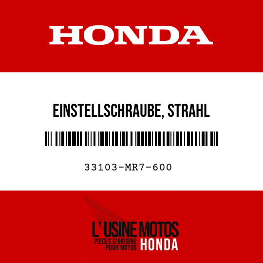 image de 33103-MR7-600 EINSTELLSCHRAUBE, STRAHL