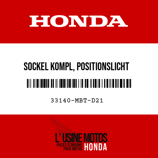 image de 33140-MBT-D21 SOCKEL KOMPL, POSITIONSLICHT