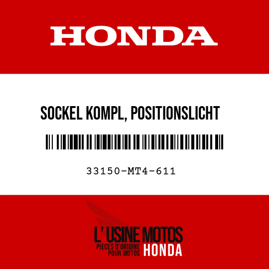 image de 33150-MT4-611 SOCKEL KOMPL, POSITIONSLICHT
