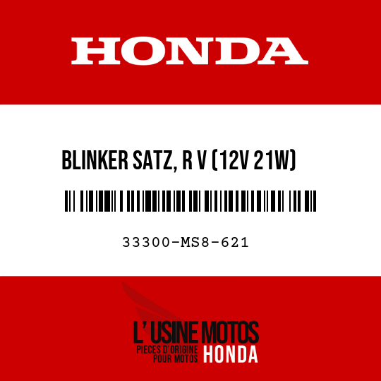 image de 33300-MS8-621 BLINKER SATZ, R V (12V 21W)