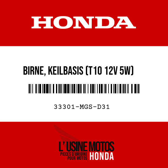 image de 33301-MGS-D31 BIRNE, KEILBASIS (T10 12V 5W)