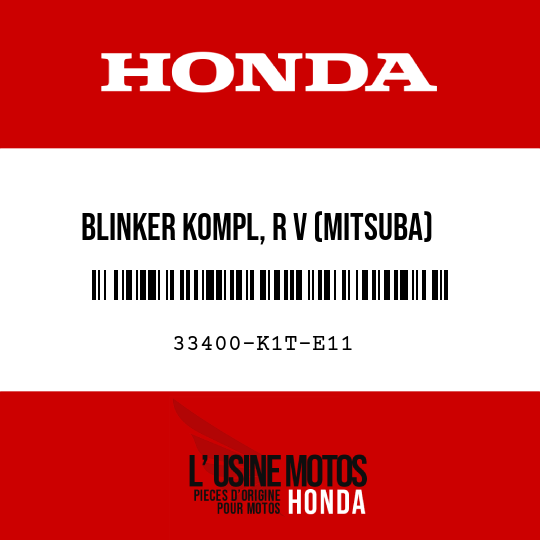 image de 33400-K1T-E11 BLINKER KOMPL, R V (MITSUBA)