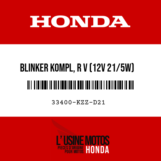 image de 33400-KZZ-D21 BLINKER KOMPL, R V (12V 21/5W)