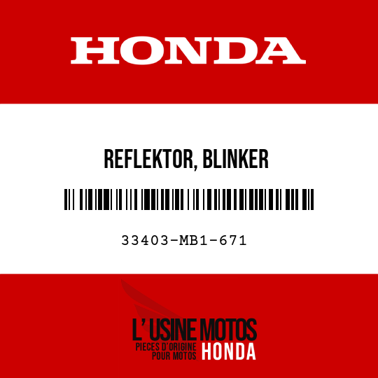 image de 33403-MB1-671 REFLEKTOR, BLINKER