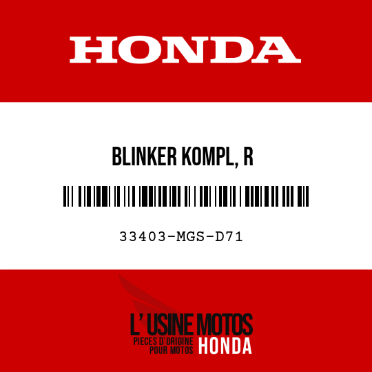 image de 33403-MGS-D71 BLINKER KOMPL, R