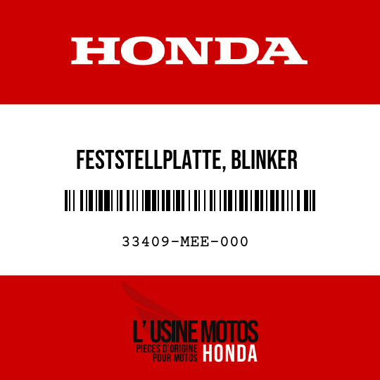 image de 33409-MEE-000 FESTSTELLPLATTE, BLINKER