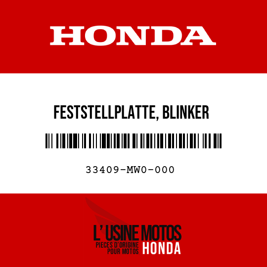 image de 33409-MW0-000 FESTSTELLPLATTE, BLINKER