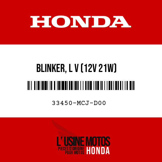image de 33450-MCJ-D00 BLINKER, L V (12V 21W)