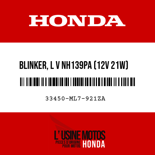 image de 33450-ML7-921ZA BLINKER, L V NH139PA (12V 21W)