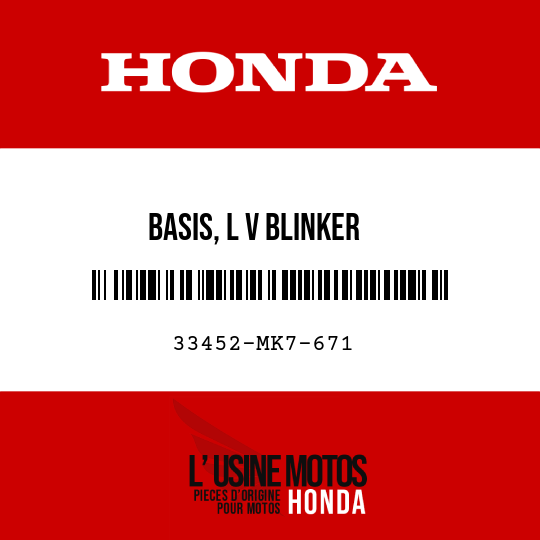 image de 33452-MK7-671 BASIS, L V BLINKER