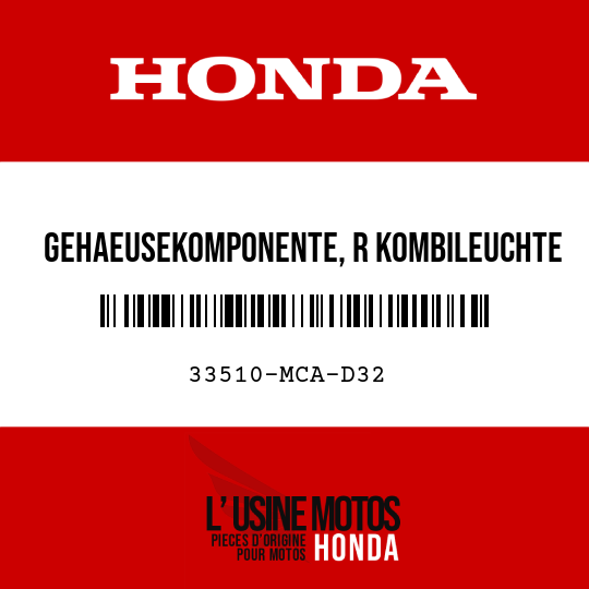 image de 33510-MCA-D32 GEHAEUSEKOMPONENTE, R KOMBILEUCHTE