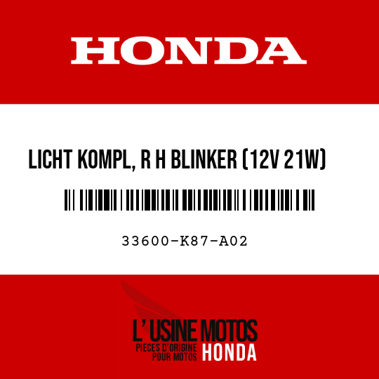 image de 33600-K87-A02 LICHT KOMPL, R H BLINKER (12V 21W)