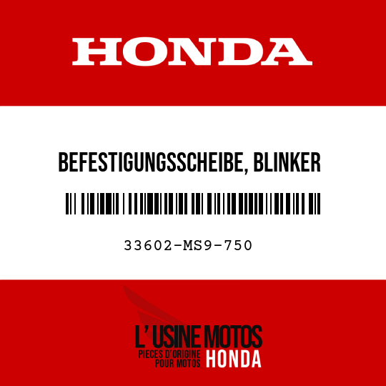 image de 33602-MS9-750 BEFESTIGUNGSSCHEIBE, BLINKER
