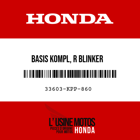 image de 33603-KPP-860 BASIS KOMPL, R BLINKER