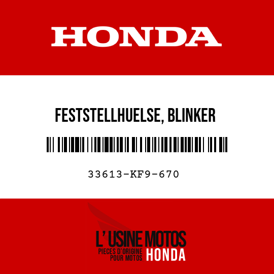 image de 33613-KF9-670 FESTSTELLHUELSE, BLINKER