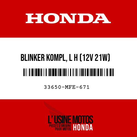 image de 33650-MFE-671 BLINKER KOMPL, L H (12V 21W)