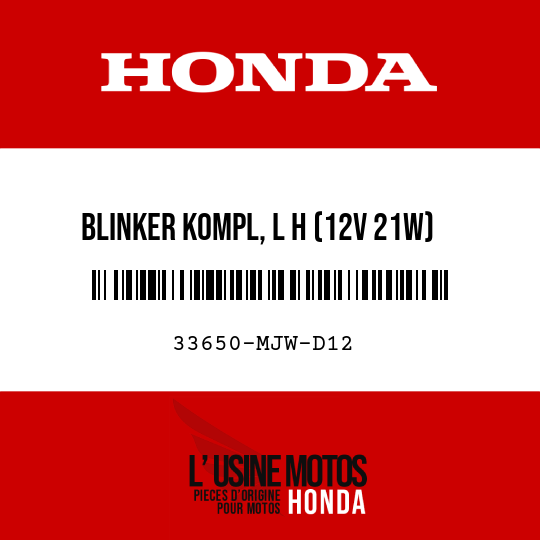 image de 33650-MJW-D12 BLINKER KOMPL, L H (12V 21W)