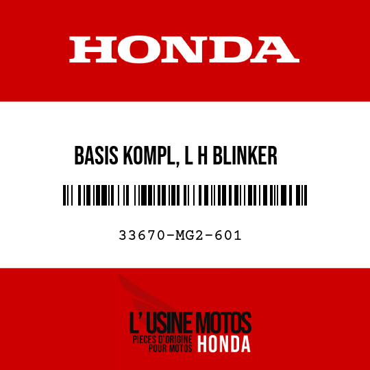 image de 33670-MG2-601 BASIS KOMPL, L H BLINKER
