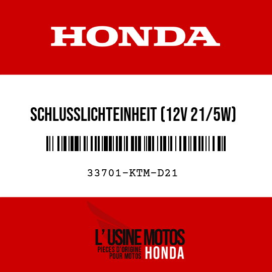 image de 33701-KTM-D21 SCHLUSSLICHTEINHEIT (12V 21/5W)